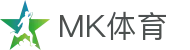MK体育MK Sports · 官网首页